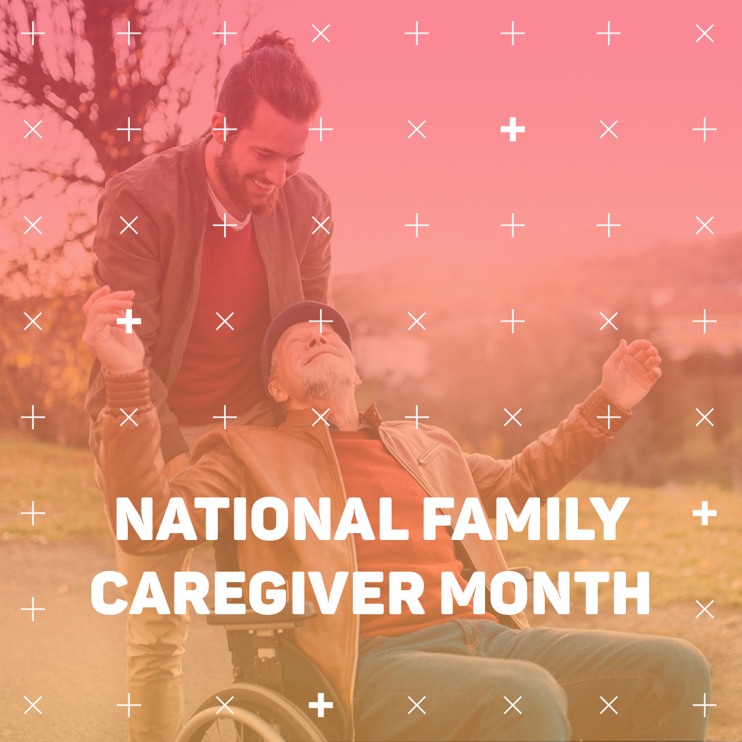 Prospective Patient Perspective: Caregivers Month